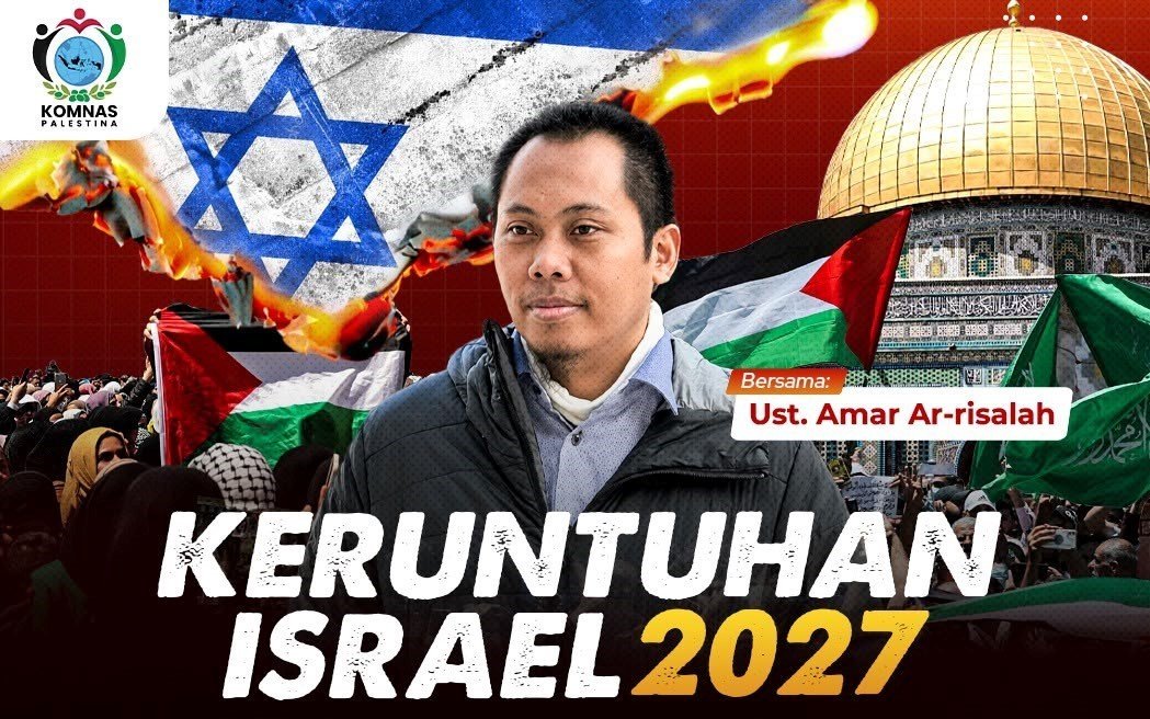 Seminar Online Kepalestinaan: “KERUNTUHAN ISRAEL 2027” Seberapa Dekat dengan Kenyataan Hari Ini?